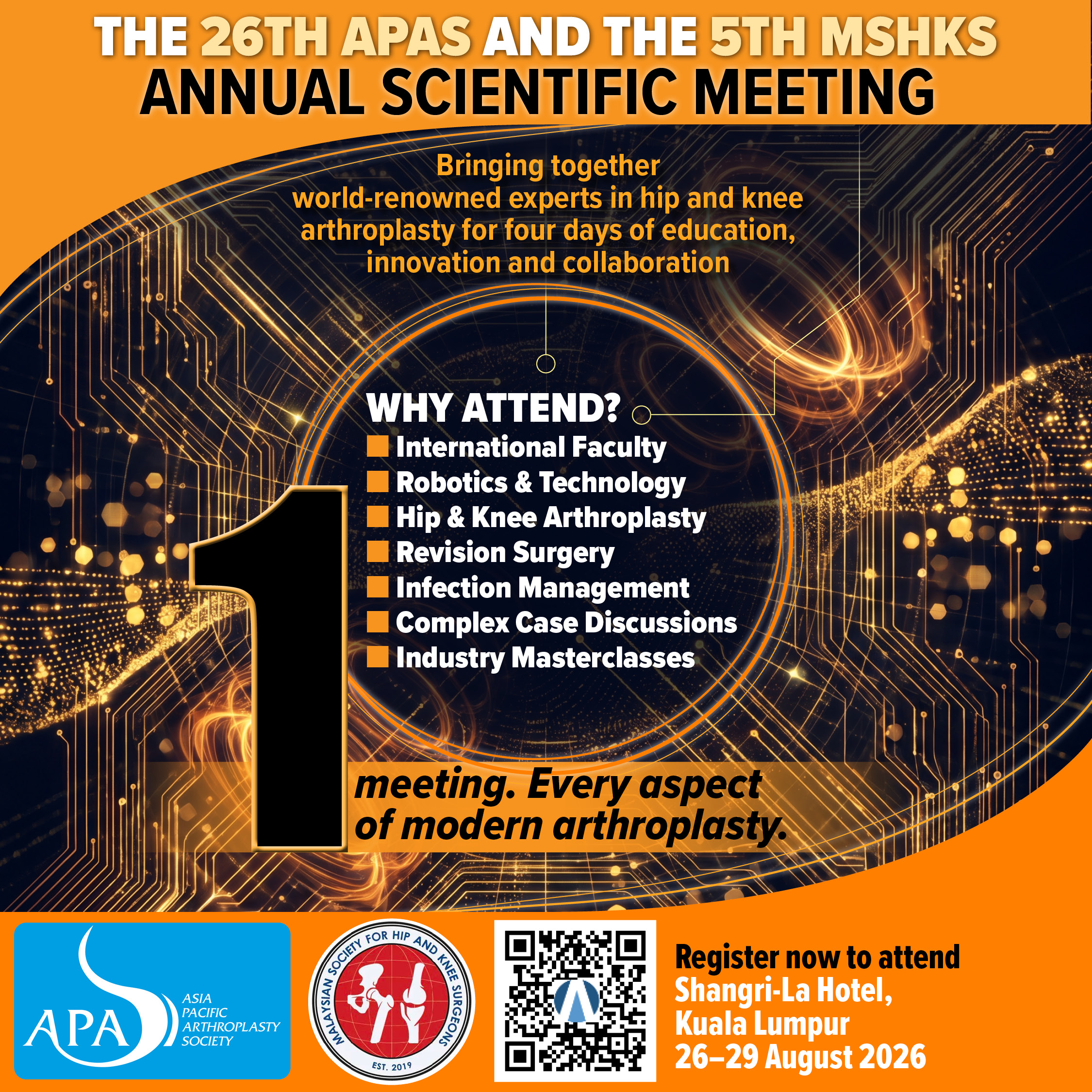 The 26th APAS and the 5th MSKHS Annual Scientific Meeting